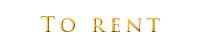 To Rent